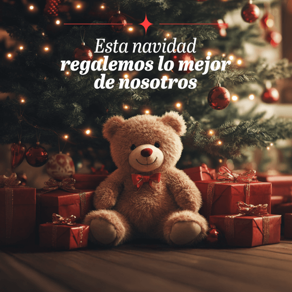 Esta navidad regalemos lo mejor de nosotros