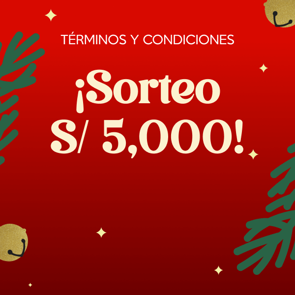 Mecánica “Sorteo de Tarjeta Visa Débito S/5,000.00 soles”