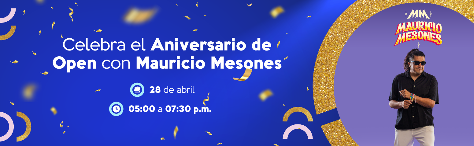 Celebra el aniversario Open con Mauricio Mesones