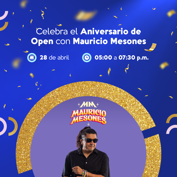 Celebra el aniversario Open con Mauricio Mesones