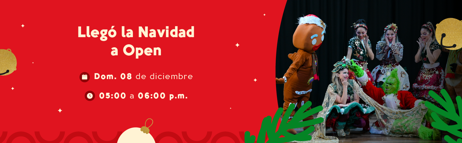 Show llegó la navidad a Open