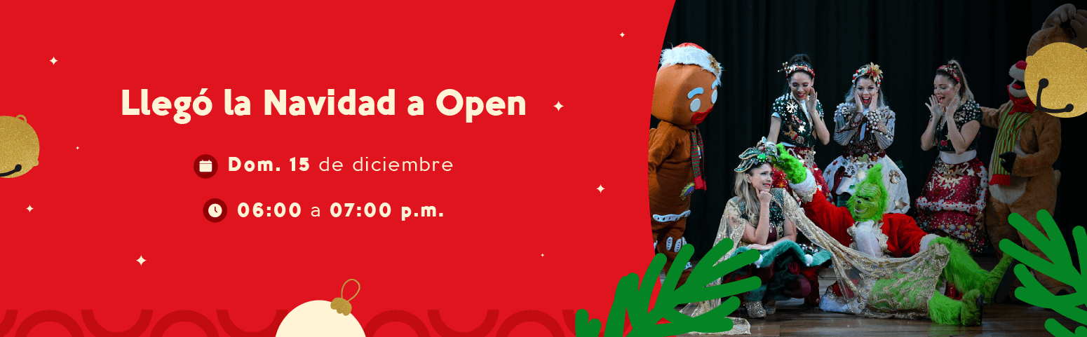 Show llegó la navidad a Open