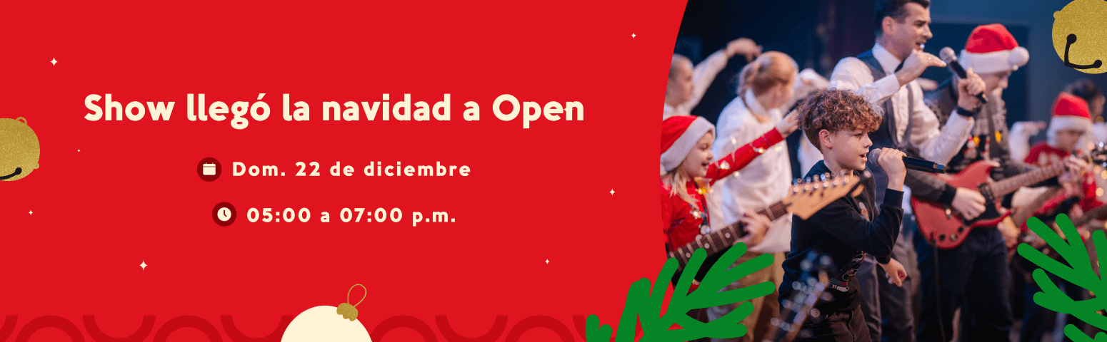 Show llegó la navidad a Open